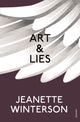 Book cover of: Art & Lies. By: Jeanette Winterson