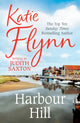 Book cover of: Harbour Hill. By: Katie Flynn