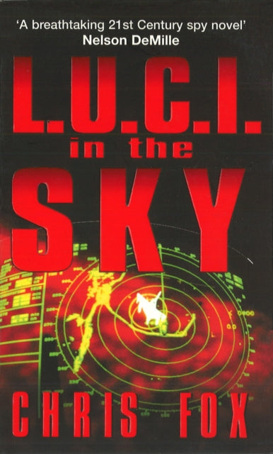 Book cover of: L.U.C.I in The Sky. By: Chris Fox
