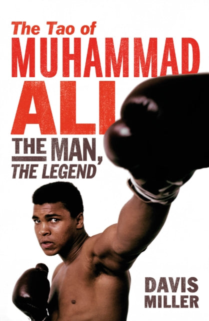 Book cover of: Tao of Muhammad Ali. By: Davis Miller