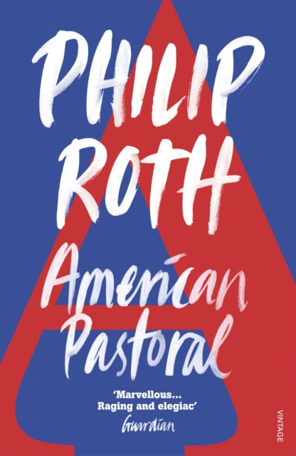 American Pastoral, The renowned Pulitzer Prize-Winning novel 9780099771814 Philip Roth