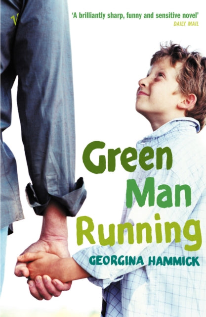 Book cover of: Green Man Running. By: Georgina Hammick