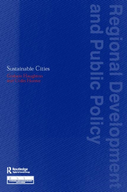 Book cover of: Sustainable Cities. By: Haughton