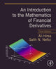 Introduction to the Mathematics of Financial Derivatives