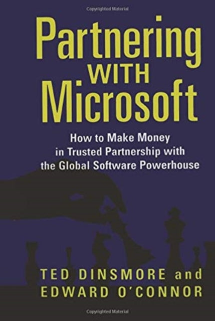 Book cover of: Partnering with Microsoft. By: Ted Dinsmore