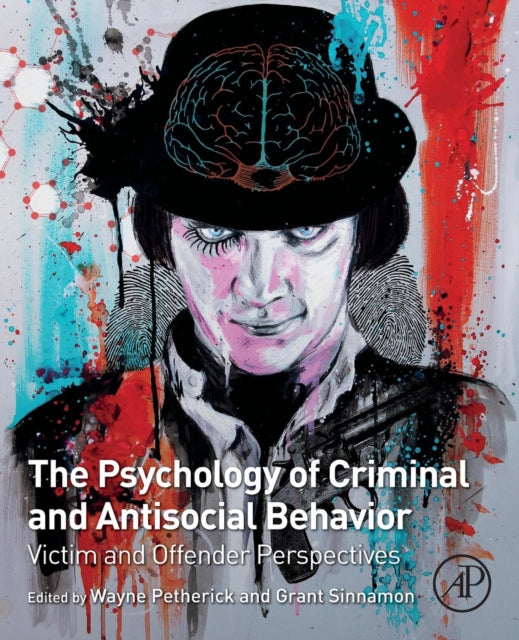 Psychology of Criminal and Antisocial Behavior