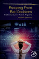 Book cover of: Escaping from Bad Decisions. By: Kazuhisa Takemura