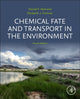 Book cover of: Chemical Fate and Transport in the Environment. By: Harold F. Hemond