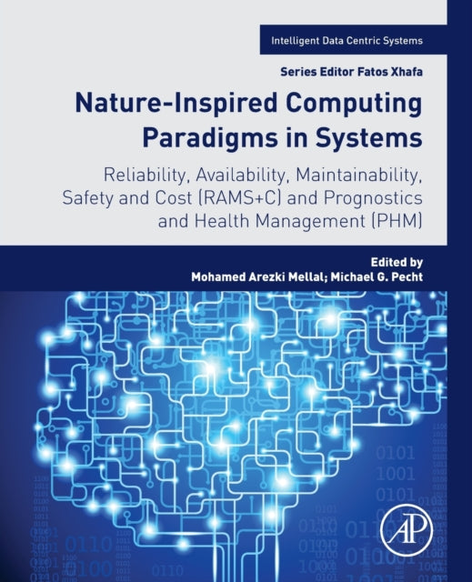 Book cover of: Nature-Inspired Computing Paradigms in Systems. By: Mohamed Arezki Mellal