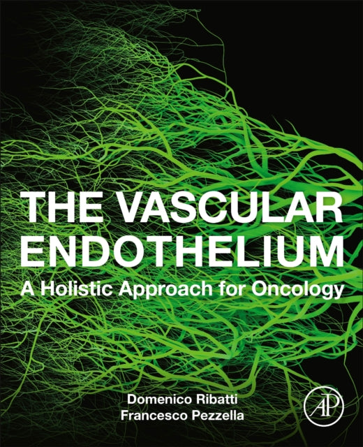 Book cover of: Vascular Endothelium. By: Domenico Ribatti