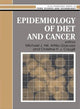 Book cover of: Epidemiology Of Diet And Cancer