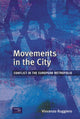 Book cover of: Movements in the City. By: Vincenzo Ruggiero