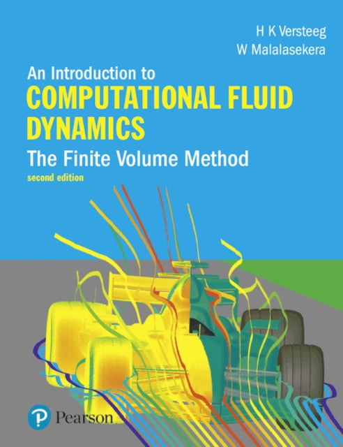 Introduction to Computational Fluid Dynamics, An