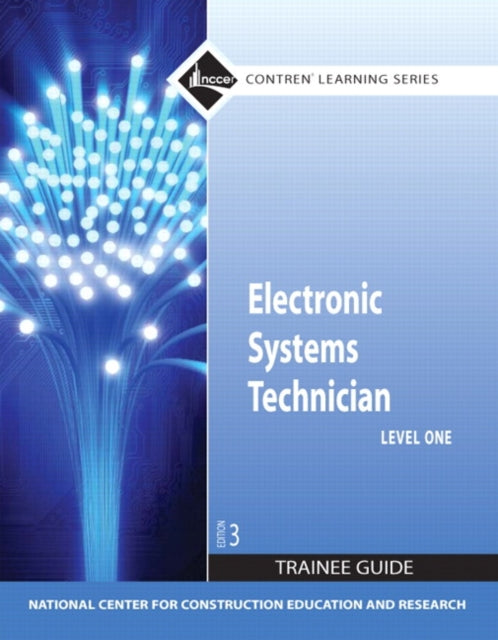 Book cover of: Electronic Systems Technician Trainee Guide, Level 1