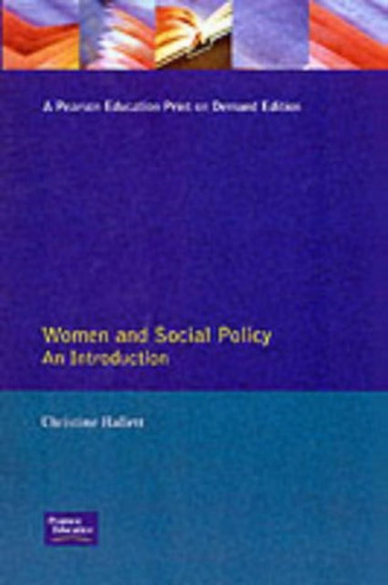 Book cover of: Women And Social Policy. By: Christine Hallett