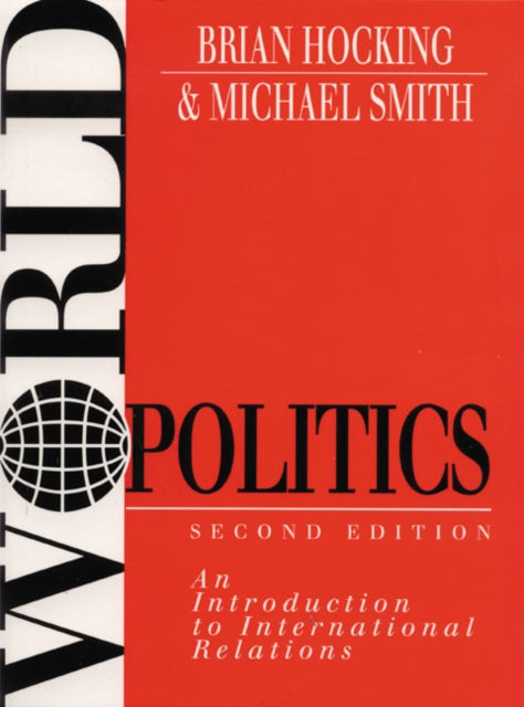 Book cover of: World Politics. By: Brian Hocking