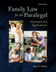 Book cover of: Family Law for the Paralegal. By: Wilson, Mary E.