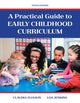 Book cover of: Practical Guide to Early Childhood Curriculum, A. By: Claudia Eliason