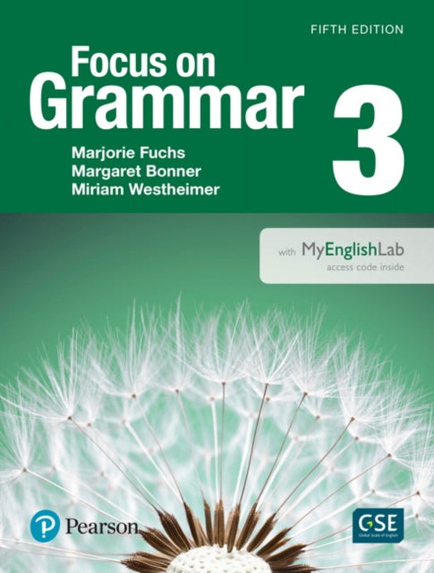 Book cover of: Focus on Grammar 3. By: Marjorie Fuchs