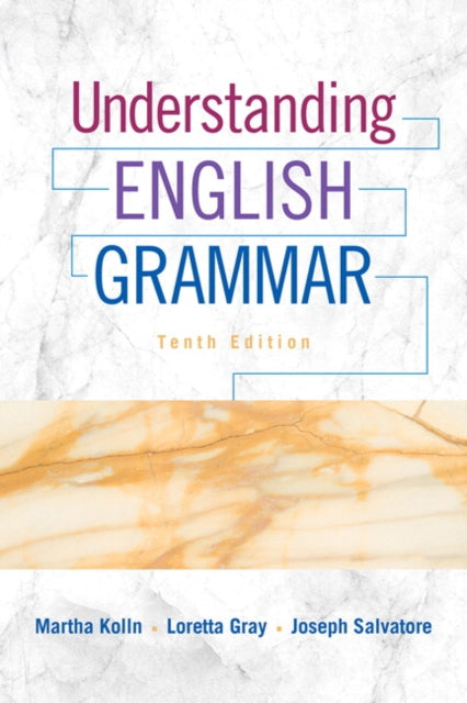 Book cover of: Understanding English Grammar. By: Martha J. Kolln