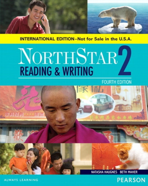 Book cover of: NorthStar Reading and Writing 2 SB, International Edition. By: Natasha Haugnes