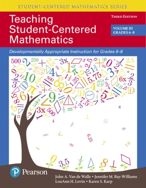 Book cover of: Teaching Student-Centered Mathematics. By: John A. Van de Walle