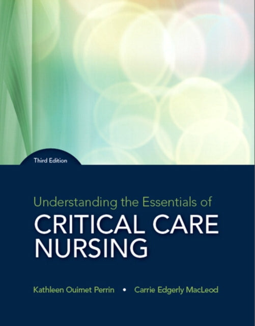 Book cover of: Understanding the Essentials of Critical Care Nursing. By: Kathleen Perrin