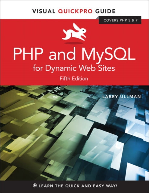 Book cover of: PHP and MySQL for Dynamic Web Sites. By: LARRY ULLMAN