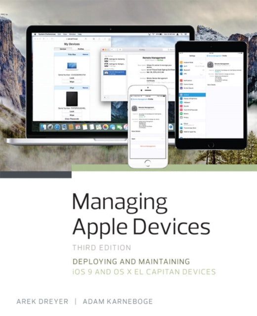 Book cover of: Managing Apple Devices. By: Arek Dreyer