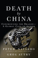 Book cover of: Death by China. By: NAVARRO  PETER