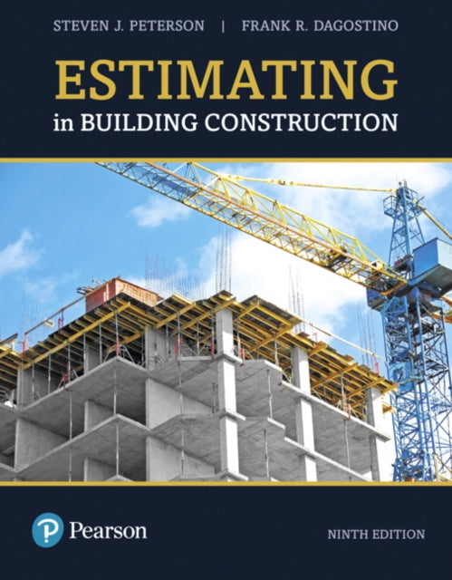 Book cover of: Estimating in Building Construction. By: Steven J. Peterson MBA  PE
