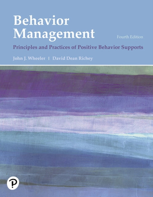 Book cover of: Behavior Management. By: John J. Wheeler