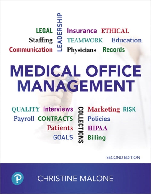 Book cover of: Medical Office Management. By: Christine Malone