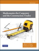 Book cover of: Mathematics for Carpentry and the Construction Trades. By: Alfred P. Webster
