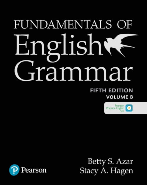 Book cover of: Azar-Hagen Grammar - (AE) - 5th Edition - Student Book B with App - Fundamentals of English Grammar. By: Betty Schrampfer Azar