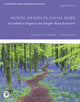 Book cover of: Mental Health in Social Work. By: Jacqueline Corcoran