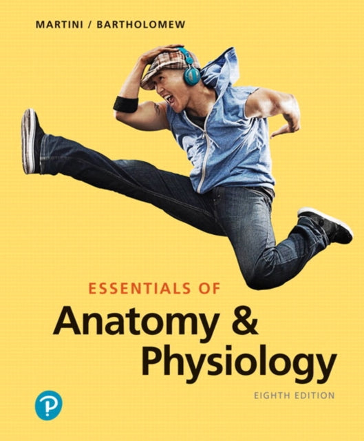 Book cover of: Essentials of Anatomy & Physiology. By: Frederic H. Martini