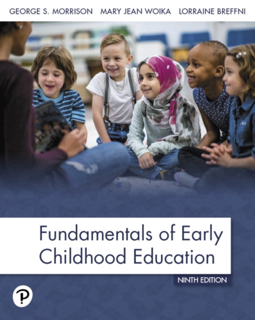 Book cover of: Fundamentals of Early Childhood Education. By: George S. Morrison