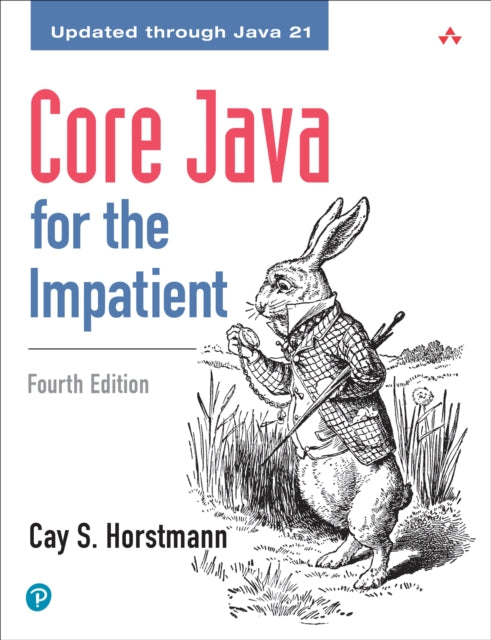 Book cover of: Core Java for the Impatient. By: HORSTMANN, CAY S