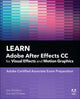 Book cover of: Learn Adobe After Effects CC for Visual Effects and Motion Graphics. By: DOCKERY, JOE