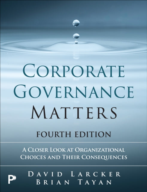 Book cover of: Corporate Governance Matters 4th edition. By: DAVID, LARCKER