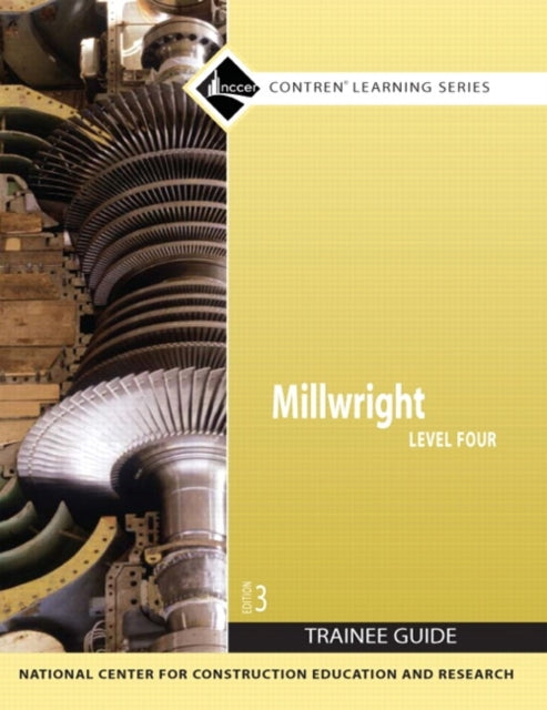 Book cover of: Millwright, Level 4. By: NCCER