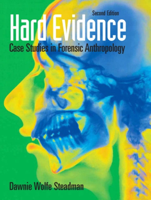 Book cover of: Hard Evidence. By: Dawnie Wolfe Steadman