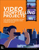 Book cover of: Video Storytelling Projects. By: RAFAEL CONCEPCION