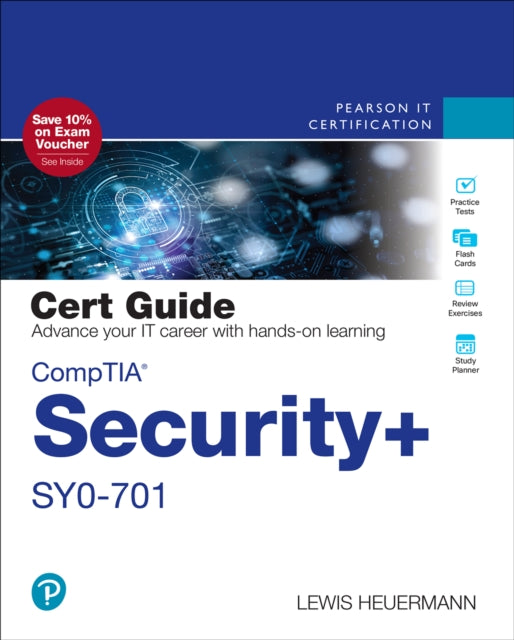 Book cover of: CompTIA Security+ SY0-701 Cert Guide. By: LEWIS HEUERMANN