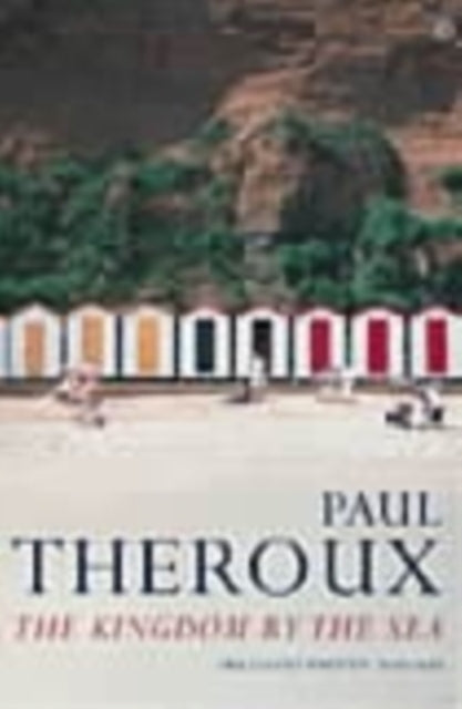 Book cover of: Kingdom by the Sea. By: Paul Theroux