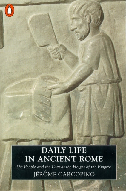 Book cover of: Daily Life in Ancient Rome