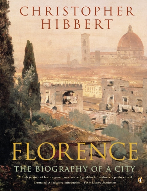 Book cover of: Florence. By: Christopher Hibbert