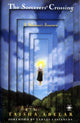 Book cover of: Sorcerer'S Crossing. By: Taisha Abelar