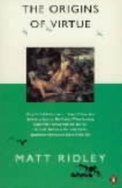 Book cover of: Origins of Virtue. By: Matt Ridley